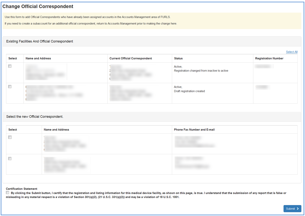 This displays the Change Official Correspondent Main Screen